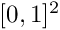 $[0,1]^2$